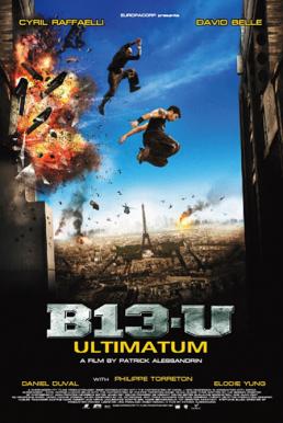 District 13: Ultimatum คู่ขบถ คนอันตราย 2 (2009)